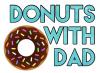 The image for Donuts with Dad at the 11:00am